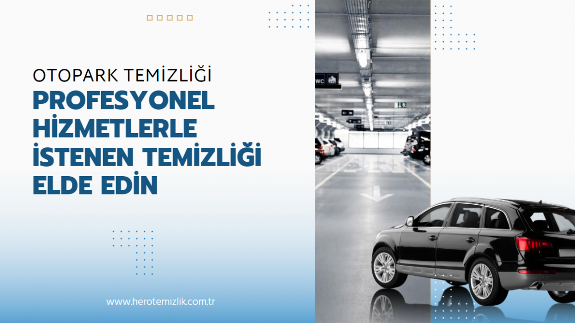 otopark-temizligi-hizmeti Otopark Temizliği