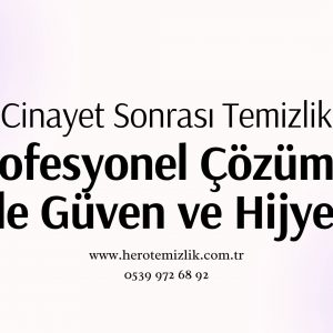 Cinayet Sonrası Temizlik