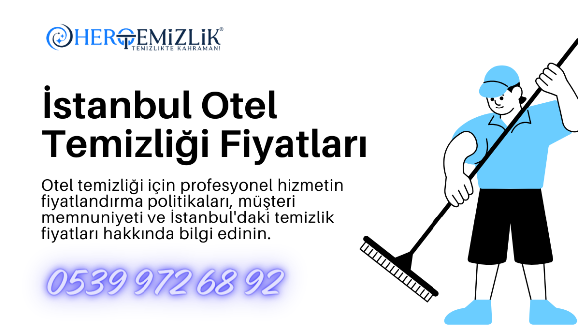 otel-temizlik-fiyatlari İstanbul Otel Temizliği Fiyatları